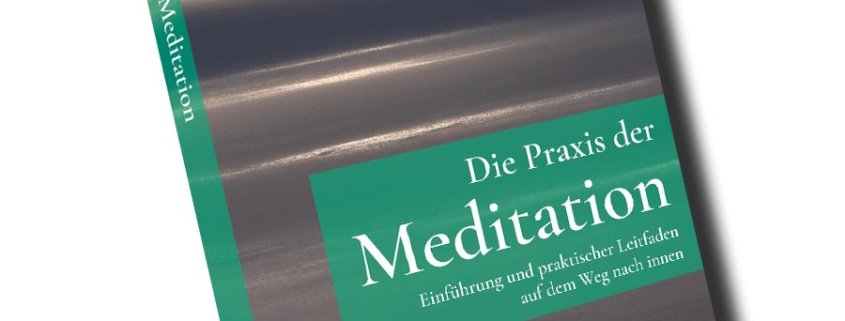 AV033 - Swami Rama: Die Praxis der Meditation - Einführung und Leitfaden auf dem Weg nach innen (Buch)